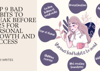 Prime 9 Dangerous Habits to Break Earlier than 2025 for Private Progress and Success