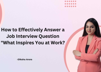 Tips on how to Reply “What Conjures up You at Work?” in Job Interview