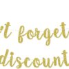 Don't Forget My Discount Banner, Retirement Party Decorations Supplies for Women Men, 50th 60th 70th 80th 90th Birthday Anniversary Bunting Sign, Old People Bday Ornament, Pre-strung, Gold Glitter
