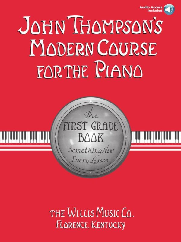 John Thompson's Modern Course for the Piano - First Grade (Book/Online Audio)