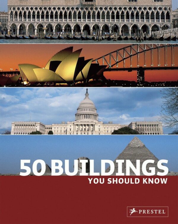 50 Buildings You Should Know (50 You Should Know)
