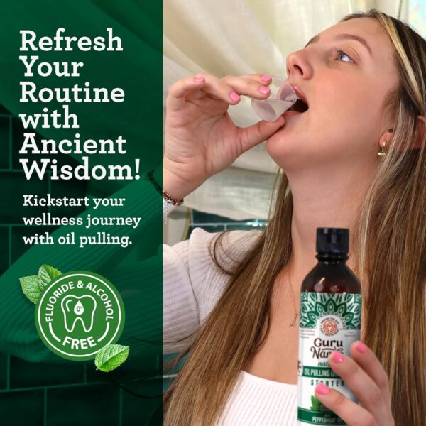GuruNanda Starter Pulling Oil Mouthwash for Natural Teeth Whitening, Coconut and Peppermint Oil for Fresh Breath & Happy Gums, Alcohol-Free, 8 Oz - Image 4