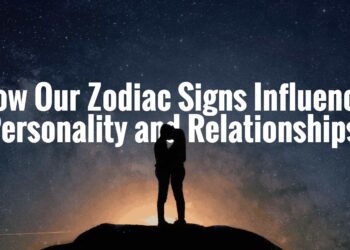 How Our Zodiac Indicators Affect Character and Relationships |