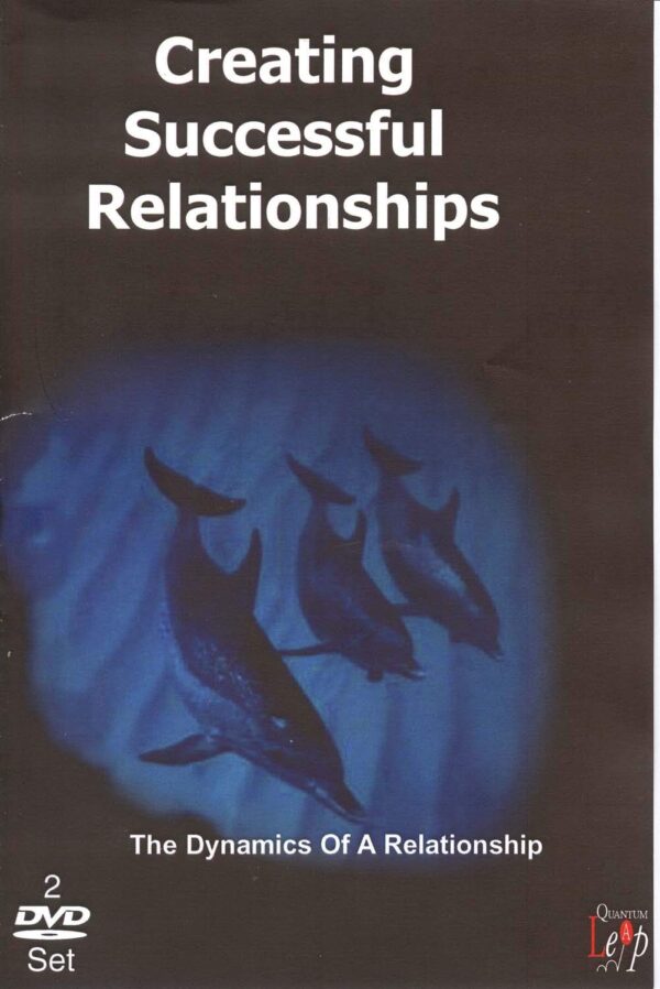 Creating Successful Relationships