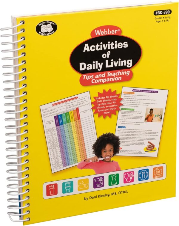 Super Duper Publications | Webber Activities of Daily Living - Tips and Teaching Companion | Self-Care Activities and Routines | Occupational Therapy Educational Resource for Children and Adults