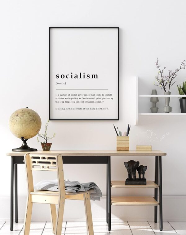Generic Definition Of Socialism Quote Poster Print, Socialist Print, Home Art, Funny Poster, Funny Quotes, Wall Print, Typography, Wall Art,292, 11 x 17 Inches, 16 x 24 Inches. 24 x 36 Inches, white - Image 2