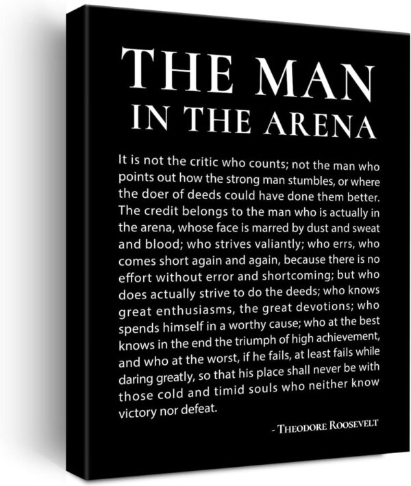 JerLoe Inspirational Canvas Wall Art Motivational the Man in the Arena Quote Canvas Print Positive Speech Quotes Canvas Painting Office Home Wall Decor Framed Gift 12x15 Inches (Black)