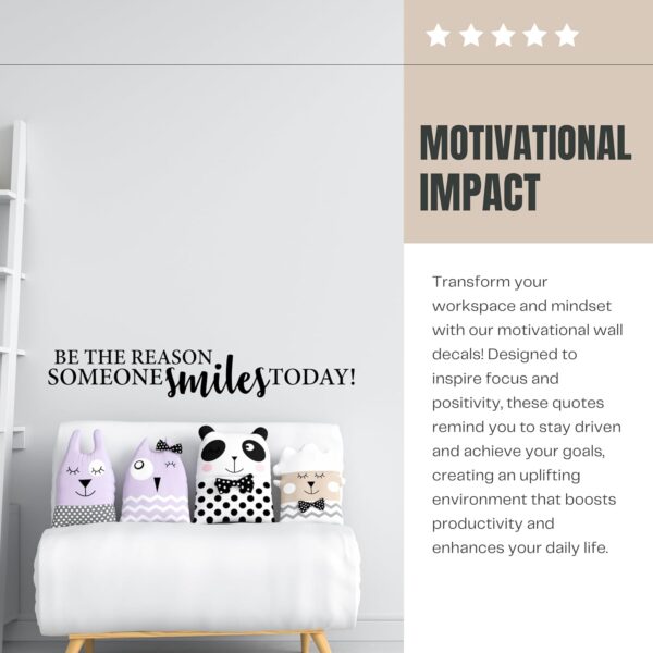 Be The Reason Someone Smiles Today Inspirational Wall Decal Vinyl Sticker Quote Wall Art for Motivation Positivity Encouragement Home Office Classroom Decor (48x8 inches) - Image 2