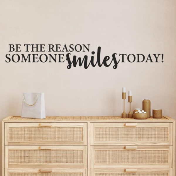 Be The Reason Someone Smiles Today Inspirational Wall Decal Vinyl Sticker Quote Wall Art for Motivation Positivity Encouragement Home Office Classroom Decor (48x8 inches)