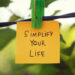 23 Small Methods to Make Life Less complicated