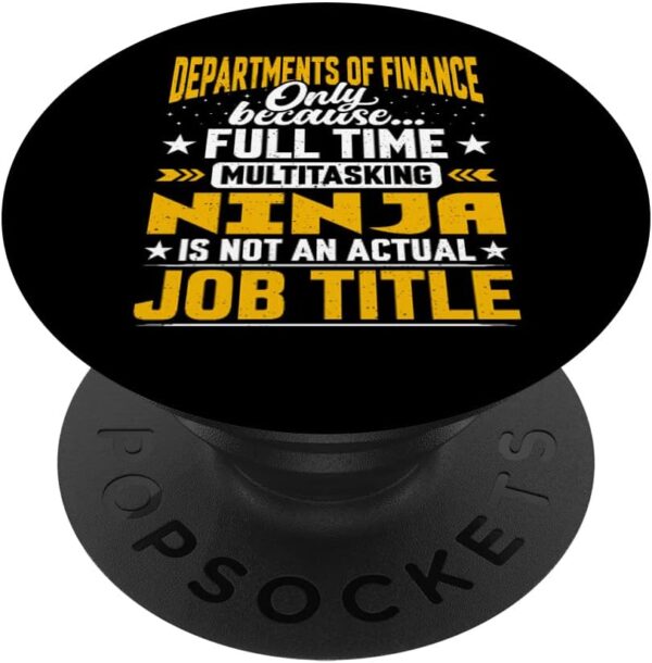 Funny Departments of Finance Job Title PopSockets Swappable PopGrip