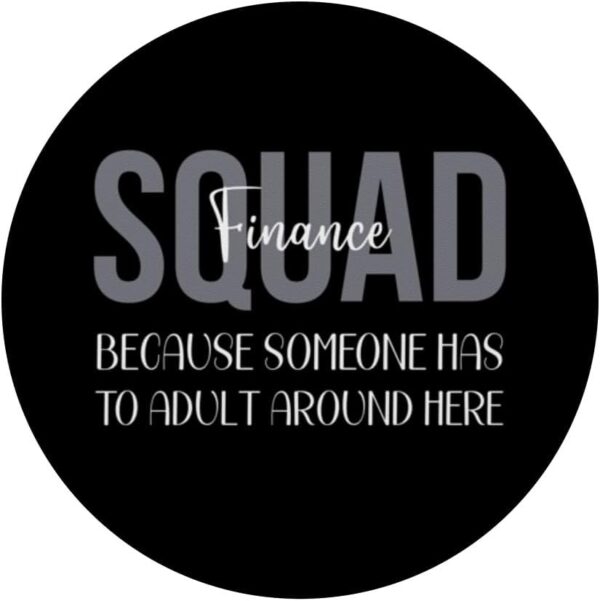 Finance Department Women Team Men Finance Squad Financial PopSockets Standard PopGrip - Image 3