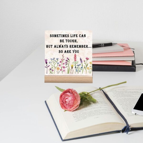 Office Desk Decor Inspirational Quotes Signs Motivational Gifts For Women Work Cute Office Desktop Decorations Daily Positive Quote Sign Cubicle Desk Accessories Sometimes Life Can Be Tough But So Are You Sign - Image 3