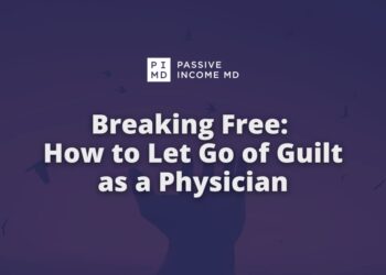 Breaking Free: Find out how to Let Go of Guilt as a Doctor
