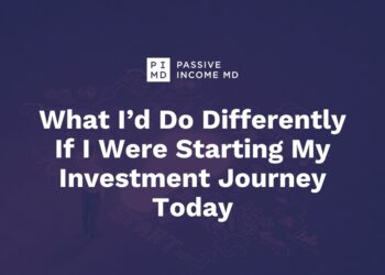 What I’d Do In another way If I Have been Beginning My Funding Journey Right now