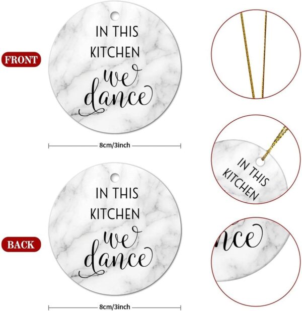 in This Kitchen We Dance Christmas Ceramic Ornaments Motivational Quote Christmas Souvenirs Funny Christmas Memory Keepsake Ornament for Family Friends Parents 3 in - Image 3