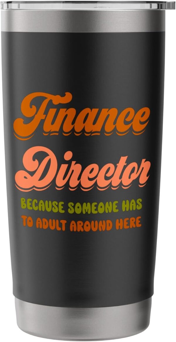 Financial Planning Director Manager Funny Finance Department Stainless Steel Insulated Tumbler - Image 3