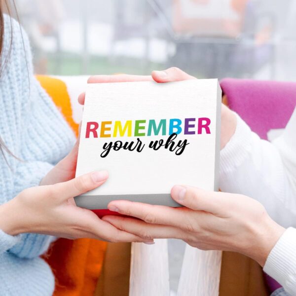Inspirational Wood Box Sign Remember Your Why Wooden Block Signs Motivational Quote Desk Décor for Home Office Bedroom Table Décor, Cheer Up Gifts for Women Girl Friend - Image 6