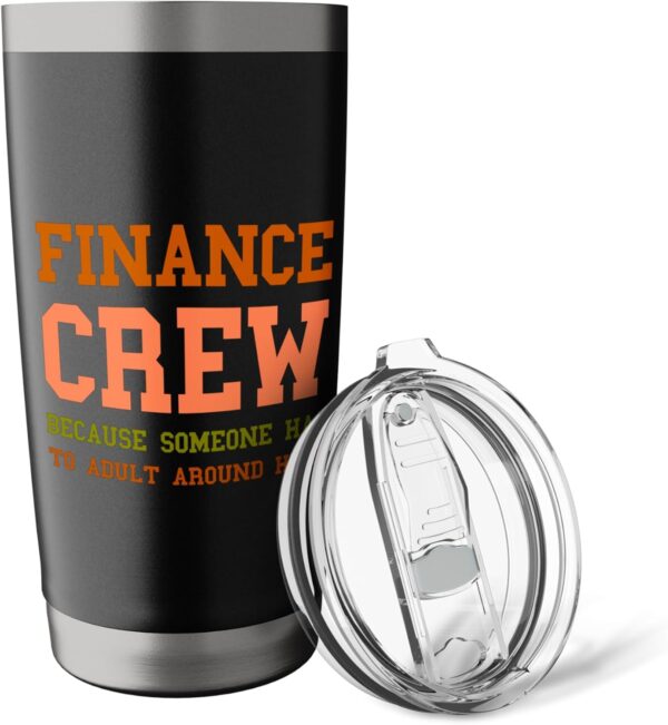 Finance Department Team Men Women Financial Crew Funny Adult Stainless Steel Insulated Tumbler - Image 5