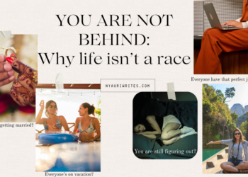 You Are Not Behind: Why Life Isn’t a Race