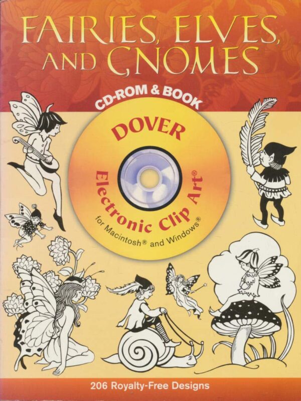Fairies, Elves, and Gnomes CD-ROM and Book (Dover Electronic Clip Art)