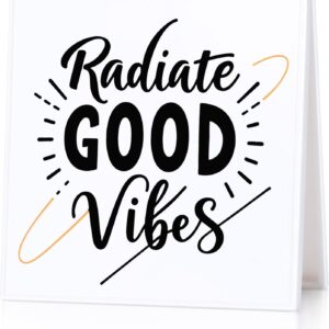 Inspirational Desk Sign Motivational uplifting Gifts Radiate Good Vibes Appreciation Encouraging Gifts Decorative Plaque for Office Desk Table Shelf