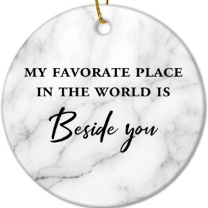 Christmas Ceramic Ornaments My Favorate Place in The World is Beside You Ceramic Christmas Keepsake Funny Motivational Quote Ornament Blanks for Mom Dad Baby Holiday 3 in