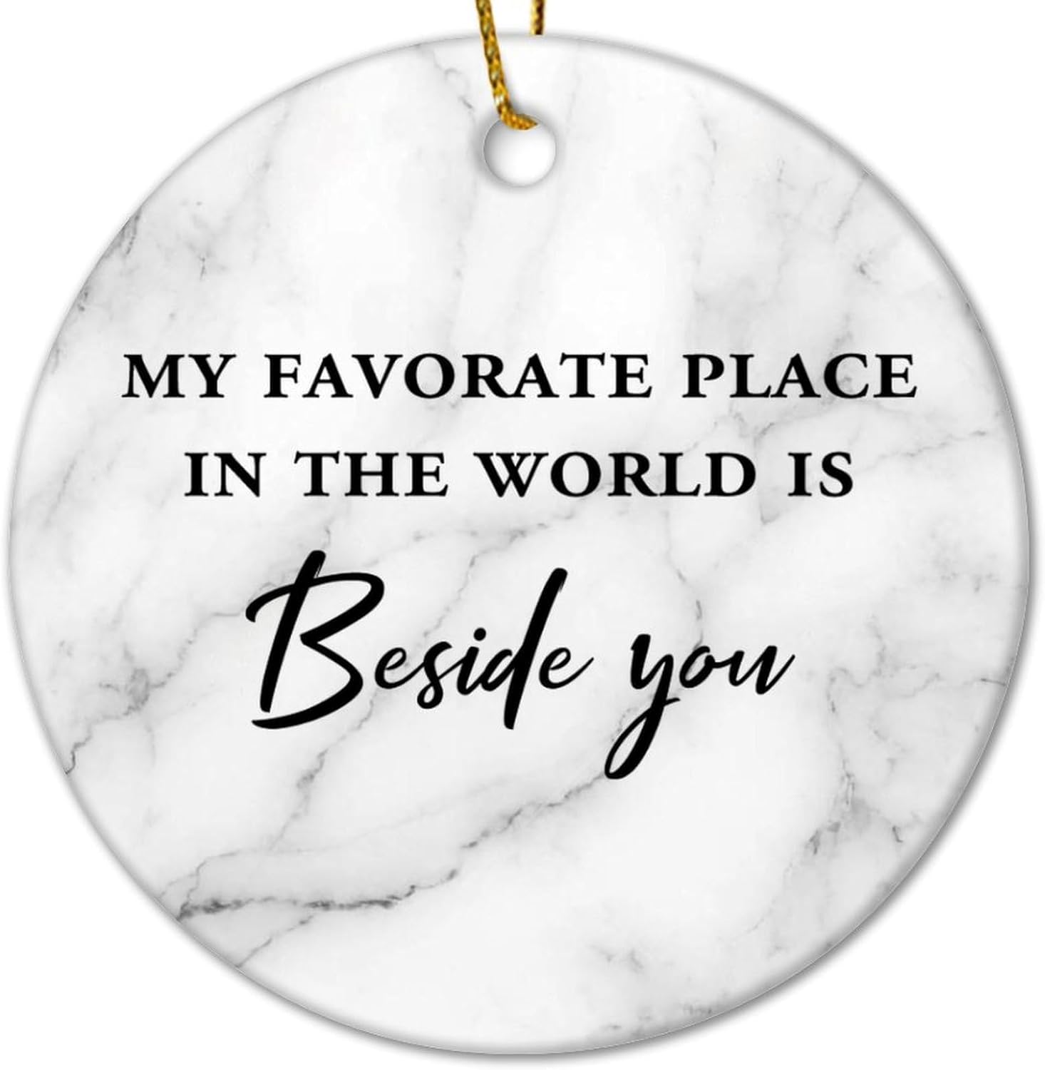 Christmas Ceramic Ornaments My Favorate Place in The World is Beside You Ceramic Christmas Keepsake Funny Motivational Quote Ornament Blanks for Mom Dad Baby Holiday 3 in