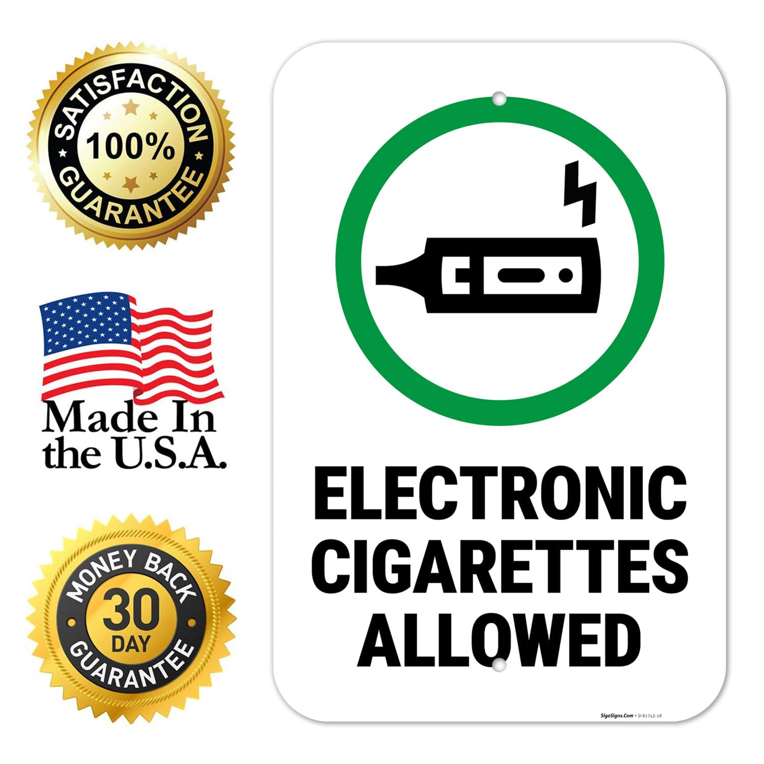 Electronic Cigarettes Allowed with Graphic Sign, 12x18 Inches, 55 mil Thick HDPS (high Density polystyrene), Made in USA - Image 5